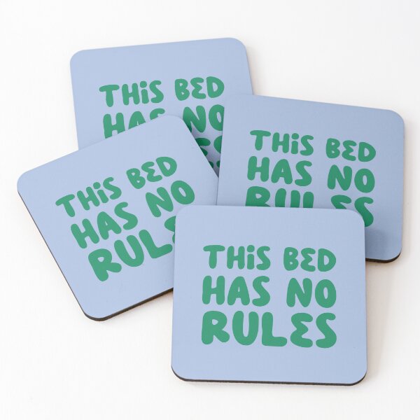 Item preview, This Bed Has No Rules Quote designed and sold by Tato's.