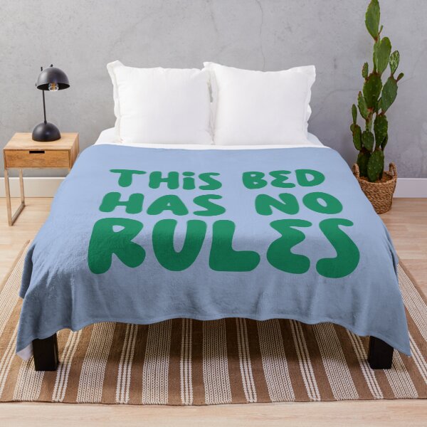 Item preview, This Bed Has No Rules Quote designed and sold by Tato's.