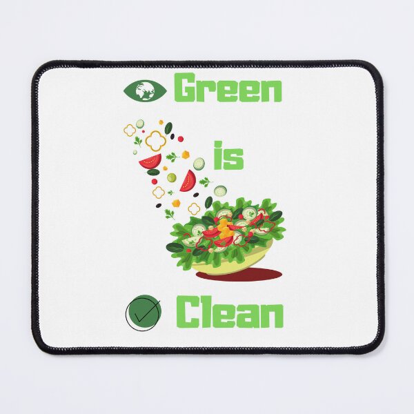 Item preview, Green Is Clean Design designed and sold by BullBooy.