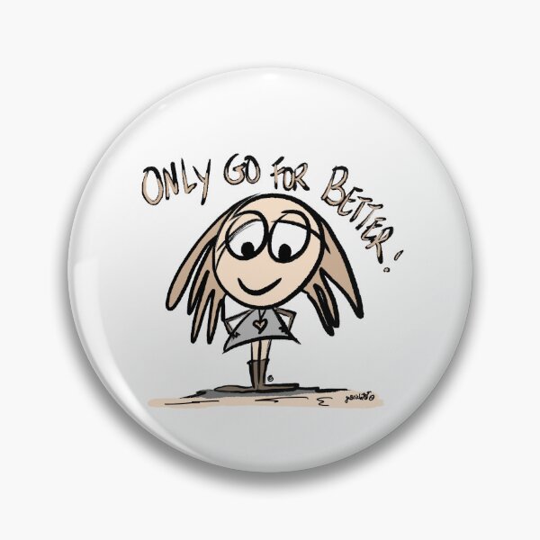 Item preview, Only Go For Better  designed and sold by sbolotagomes.