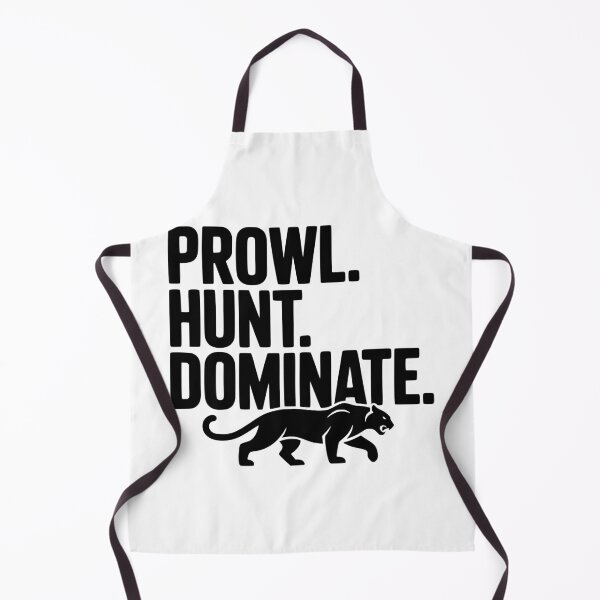 Item preview, Prowl. Hunt. Dominate. designed and sold by Frank Ring.