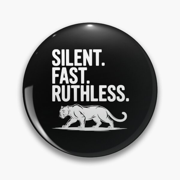 Item preview, Silent. Fast. Ruthless. designed and sold by Frank Ring.