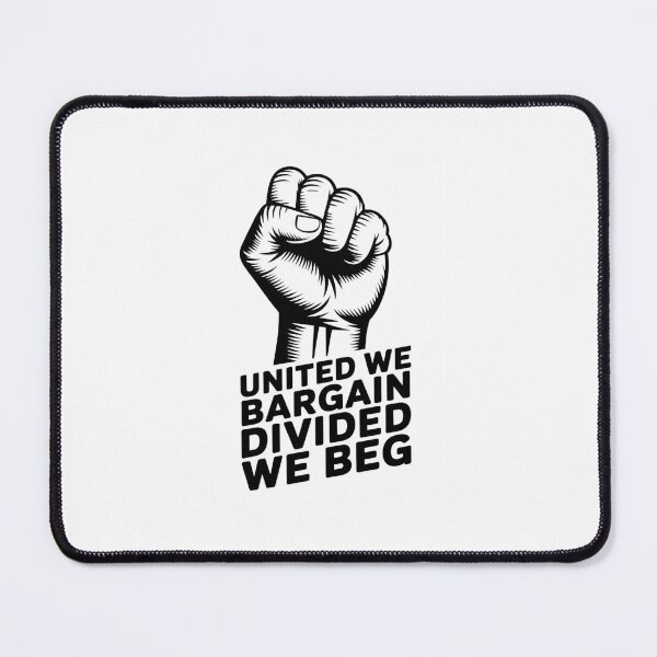 Item preview, United We Bargain Divided We Beg designed and sold by ZIZZO 22.