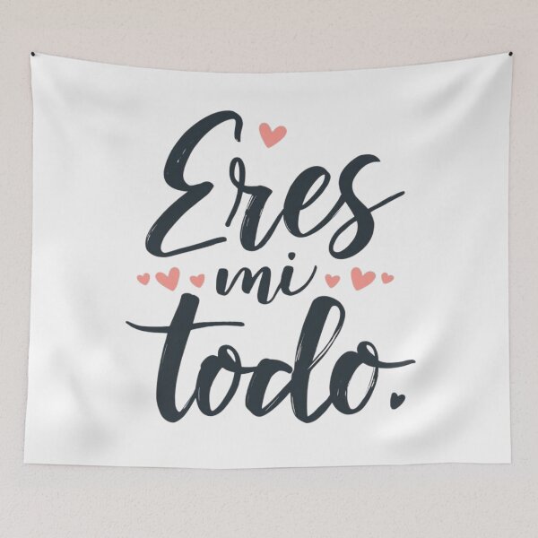 Item preview, Eres Mi Todo Romantic Spanish Quote Typography Art designed and sold by EchoPrint Co..