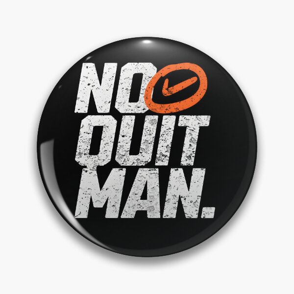Item preview, No Quit Man – Grit & Mental Toughness Motivation Quote designed and sold by Axivra.