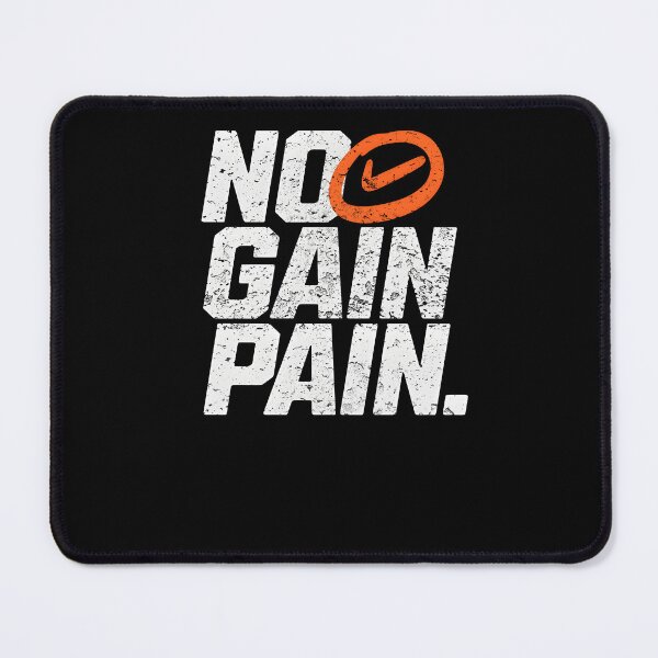 Item preview, No Gain Pain – Fitness & Hard Work Motivation Quote designed and sold by Axivra.