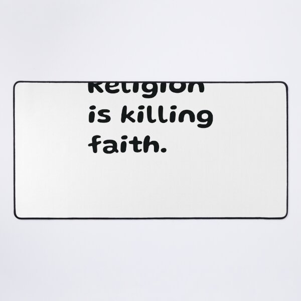 Item preview, Religion is Killing Faith designed and sold by manenos.