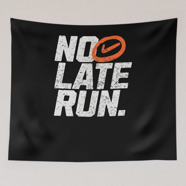 Item preview, No Late Run – Discipline & Running Motivation Quote designed and sold by Axivra.