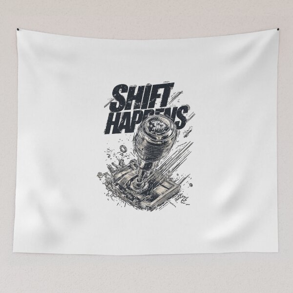 Item preview, Shift Happens designed and sold by Wrenchmark.