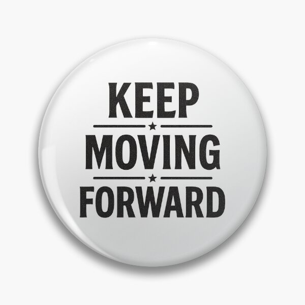Item preview, Keep Moving Forward Typography designed and sold by Le Grand Requin.