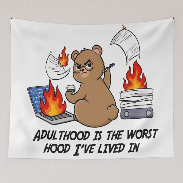 Item preview, Adulthood is the worst hood I've lived in designed and sold by TeddybearClub.