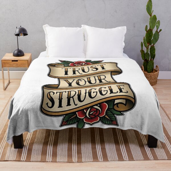 Item preview, Trust Your Struggle designed and sold by Inked Intent.