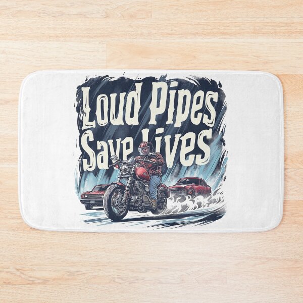 Item preview, Loud Pipes Save Lives designed and sold by Wrenchmark.