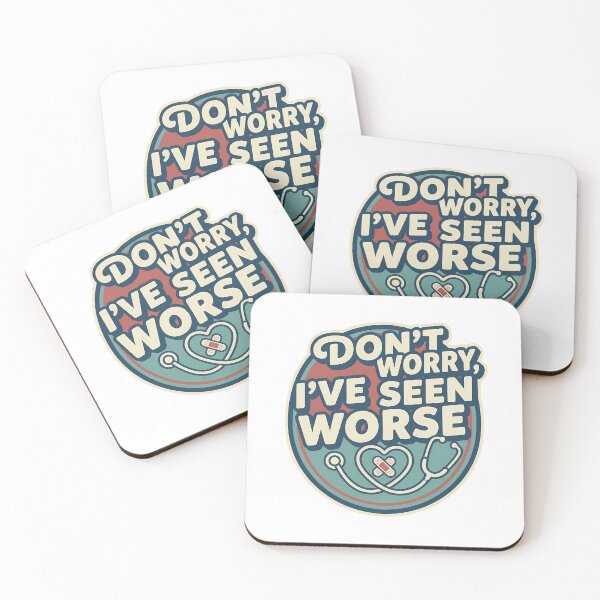 Item preview, Don't Worry I've Seen Worse Funny Retro Graphic for Nurses designed and sold by chattsuede.
