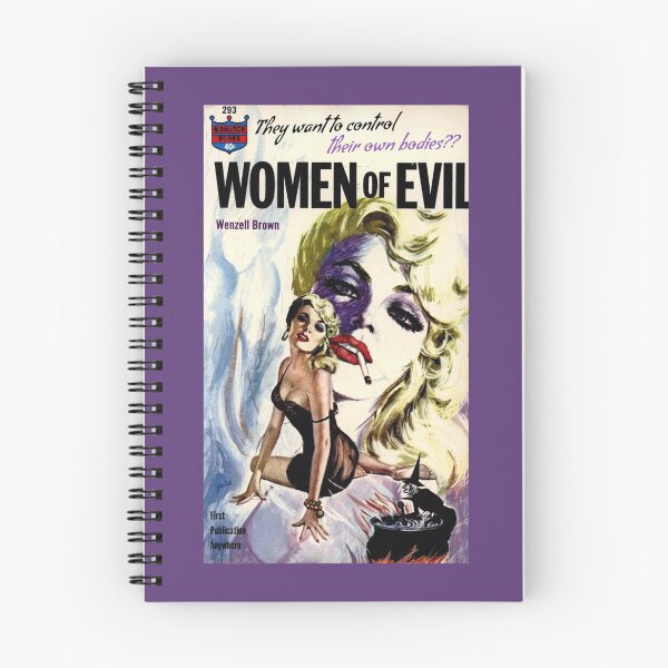 Item preview, WOMEN OF EVIL. They Want to Control Their Own Bodies?? designed and sold by ModernPulp.