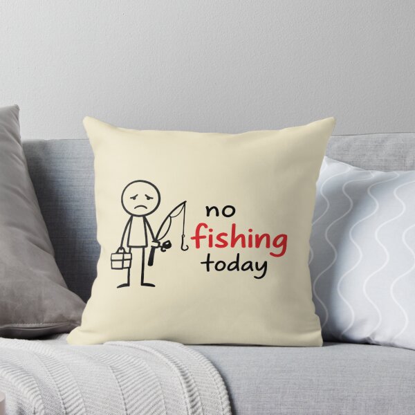 Item preview, No Fishing Today Funny Fishing designed and sold by DemureArtsy.