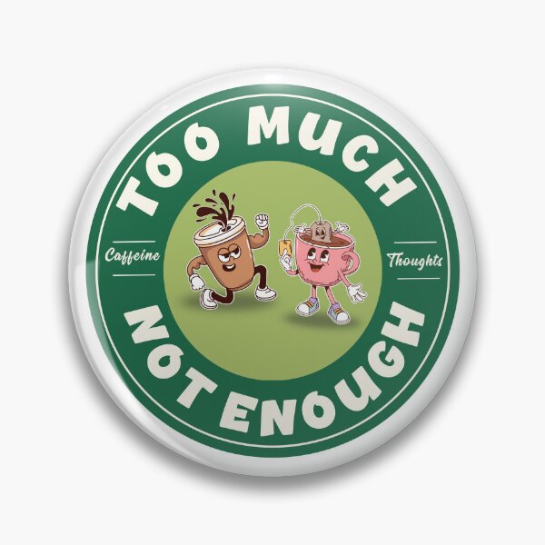 Item preview, Too Much But Not Enough designed and sold by Bratty Inner Child.