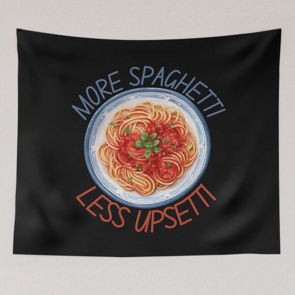 Item preview, More Spaghetti Less Upsetti designed and sold by DesignbyOla.