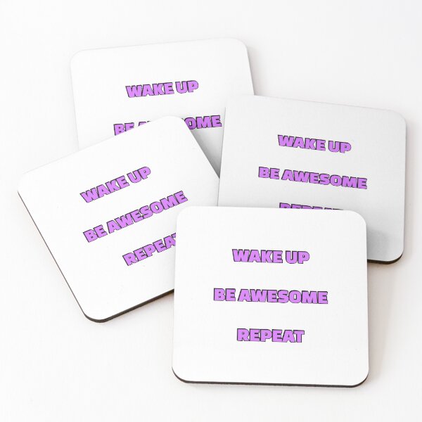 Item preview, Wake up Be Awesome Repeat - short motivational phrases designed and sold by Inspirationmotivation.