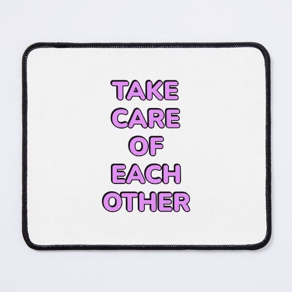 Item preview, Take care of each other designed and sold by Inspirationmotivation.