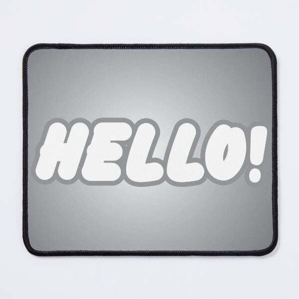 Item preview, Hello! designed and sold by Nerd Panda.