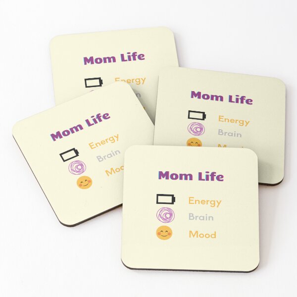 Item preview, Mom Life – Energy low, Brain Confused, Mood Happy designed and sold by Giota29.