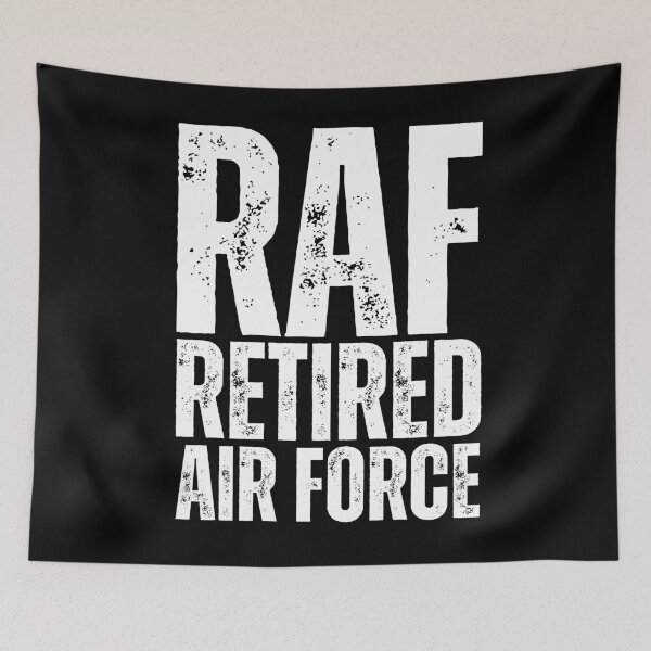 Item preview, RAF Retired Air Force – Rugged Military Veteran Design with Distressed White Lettering designed and sold by GFamilyC.