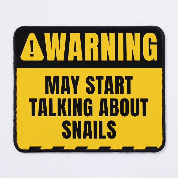 Item preview, May Start Talking About Snails designed and sold by MaryAller.