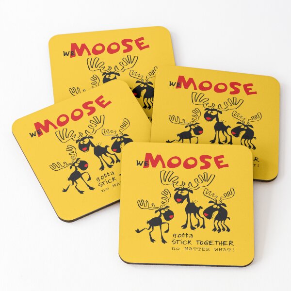 Item preview, Funny Moose – We Moose Gotta Stick Together designed and sold by Green Bird Design.