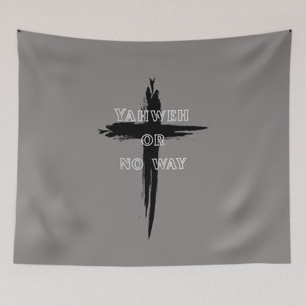 Item preview, Yahweh or no way designed and sold by designsfromhim.
