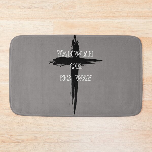 Item preview, Yahweh or no way designed and sold by designsfromhim.