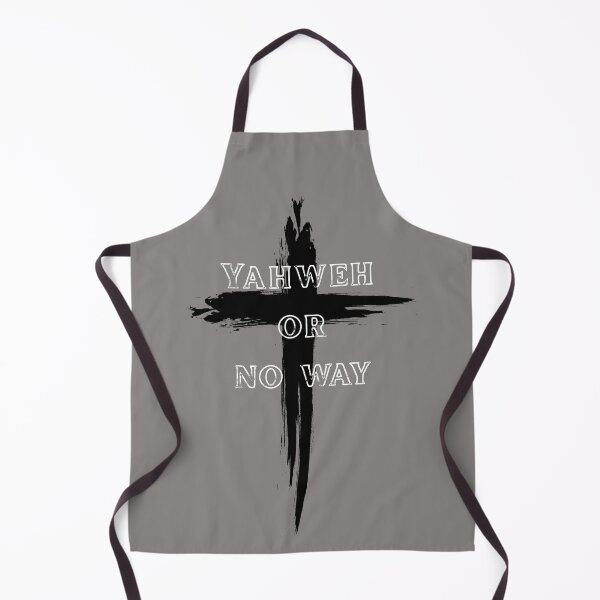 Item preview, Yahweh or no way designed and sold by designsfromhim.