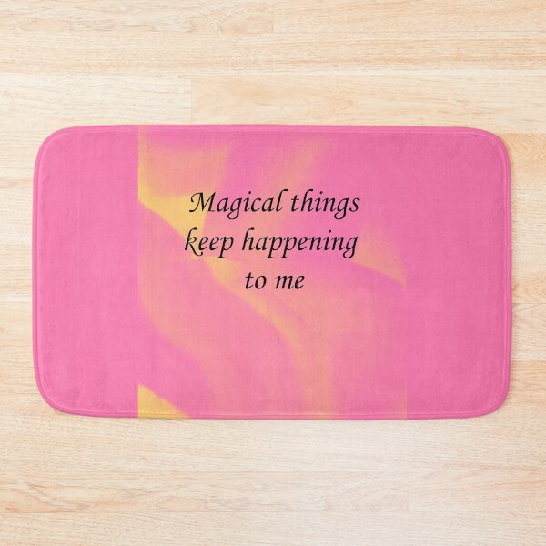 Item preview, Magical things keep happening to me designed and sold by diamondqueenmindset.