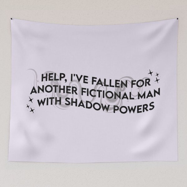 Item preview, help, i've fallen for another fictional man with shadow powers designed and sold by theliteraryedit.