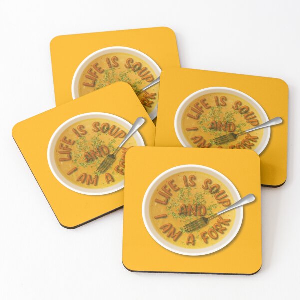 Item preview, Life Is Soup and I Am a Fork designed and sold by Trexyca Artworks Store.