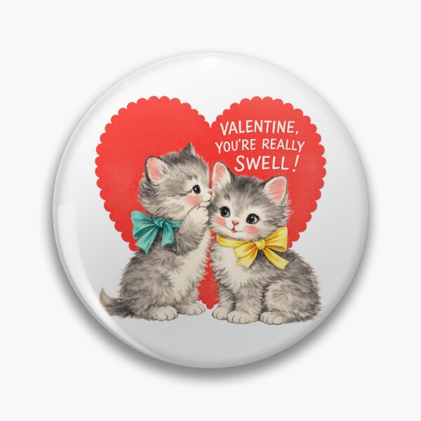 Item preview, Vintage Kittens You're Really Swell Retro Valentine designed and sold by cafesh0p.
