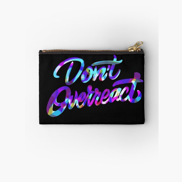 Item preview, Don’t Overreact Self Control designed and sold by LetteringWonder.