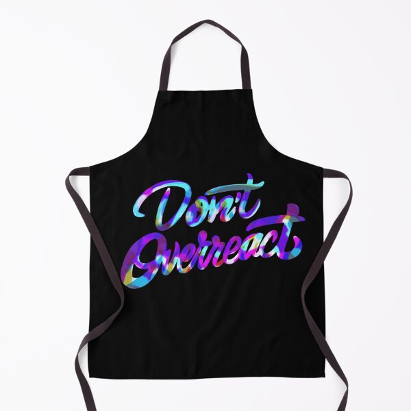 Item preview, Don’t Overreact Self Control designed and sold by LetteringWonder.