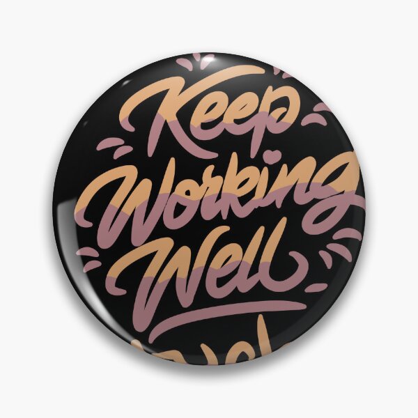 Item preview, Keep Working Well Motivational - اعمل بجد designed and sold by LetteringWonder.