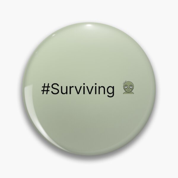 Item preview, #Surviving Zombie Minimal Design | Tired Deadpan Humuor designed and sold by MadeInNapTime.