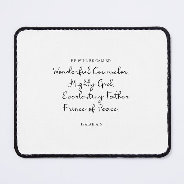 Item preview, Isaiah 9:6, He Will Be Called Wonderful Counselor, designed and sold by corbrand.
