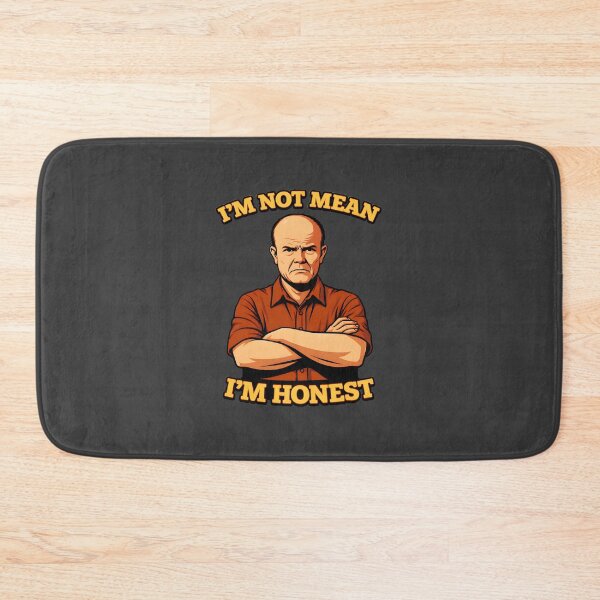 Item preview, I'm Not Mean I'm Honest - Red Forman That 70s Show Quote designed and sold by ys96.