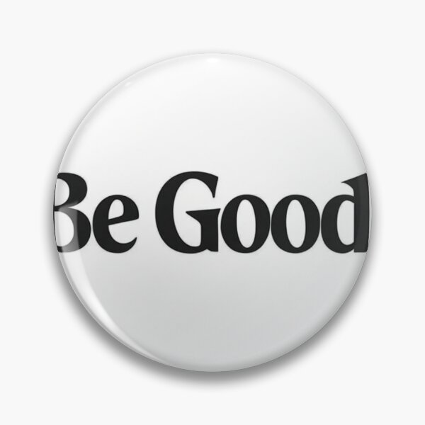 Item preview, Be good  designed and sold by Lionkerey.