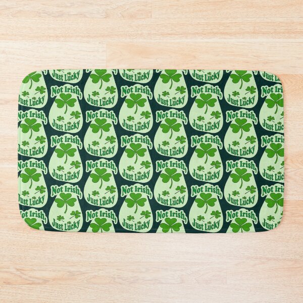 Item preview, Not Irish Just Lucky St Patrick’s Day Shirt – Shamrock Design designed and sold by Topoartispp.