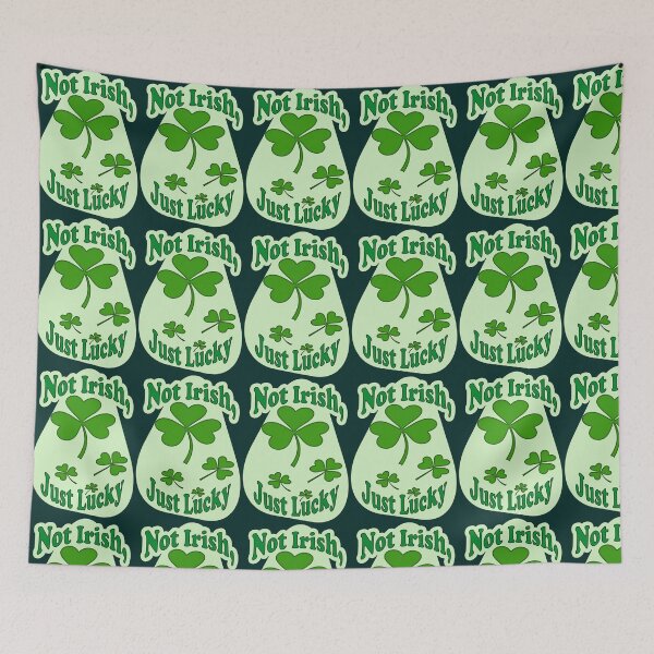 Item preview, Not Irish Just Lucky St Patrick’s Day Shirt – Shamrock Design designed and sold by Topoartispp.