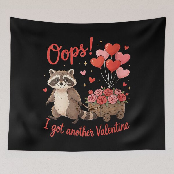 Item preview, Raccoon Oops I Got Another Valentine designed and sold by BASKF.
