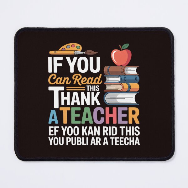 Item preview, If You Can Read This Thank A Teacher designed and sold by MichaelStalkas.