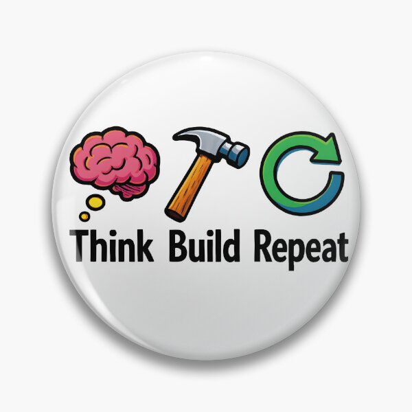 Item preview, Think Build Repeat designed and sold by Stugo.