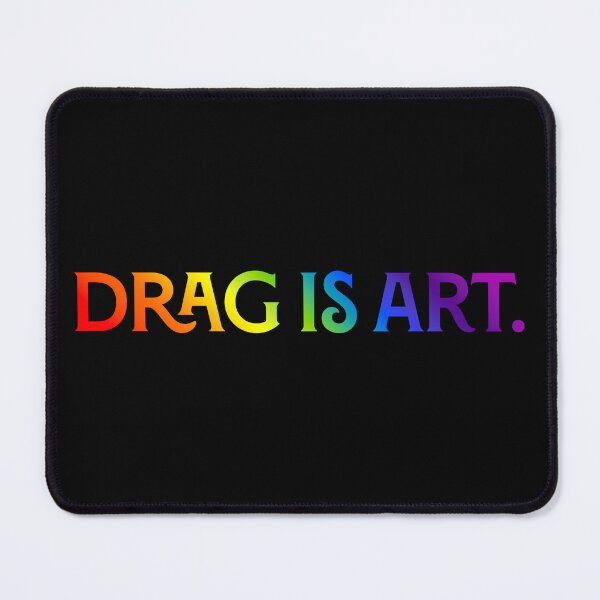Item preview, Drag Is Art - Vivid Gradient designed and sold by sillyjess.