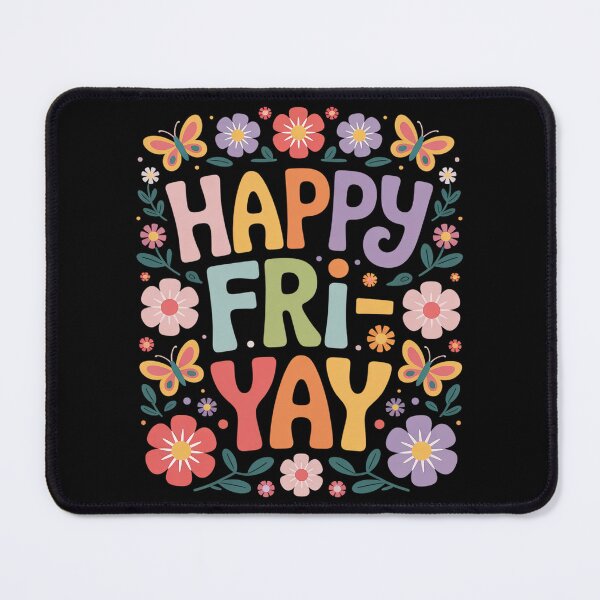 Item preview, Happy Fri-Yay Teacher Fry Yay Friday Weekend designed and sold by LindseyKris.